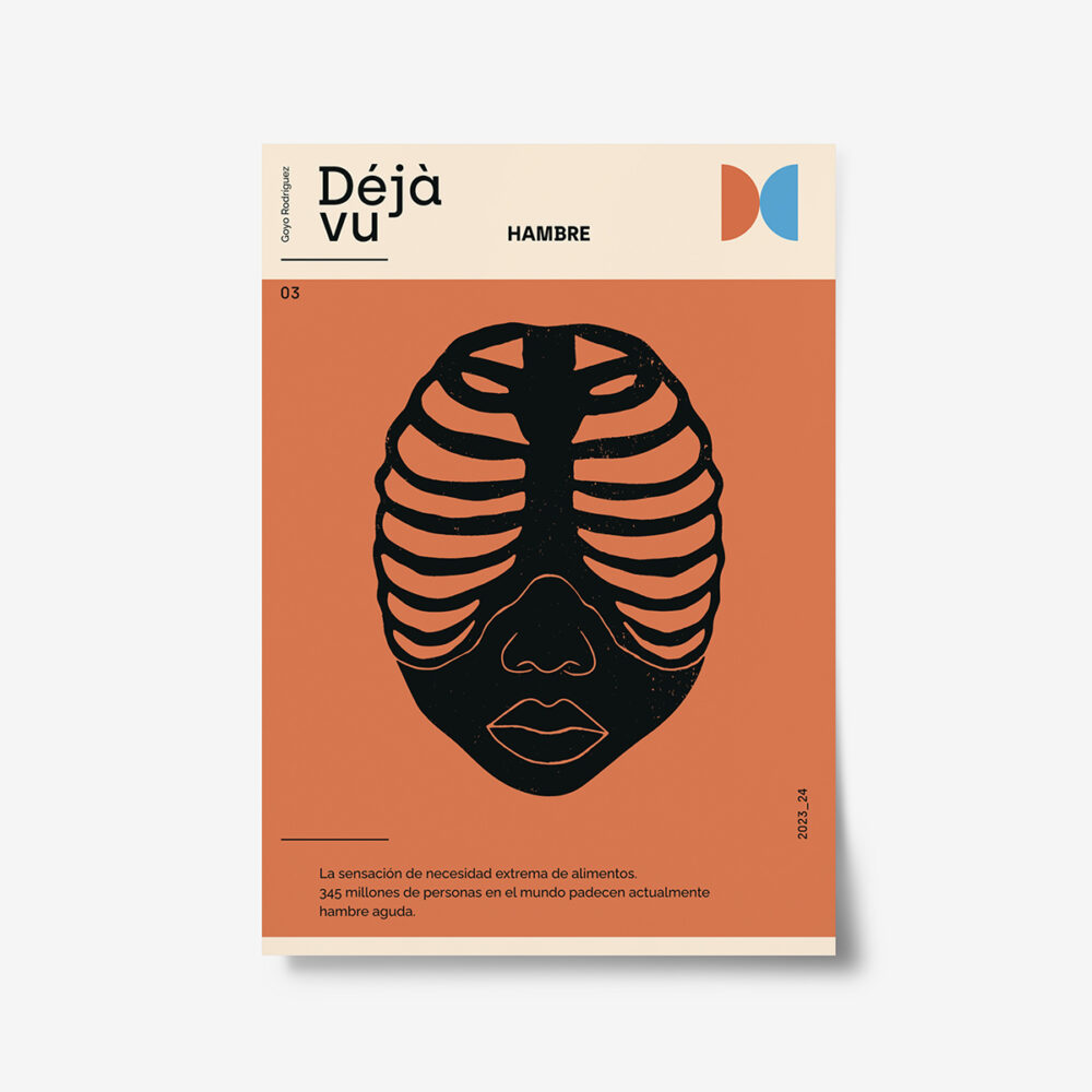 HAMBRE. Exposición Deja Vu. Esapa. Goyo Rodríguez